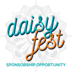 SPONSORSHIP Opportunity Daisy Fest 2026
